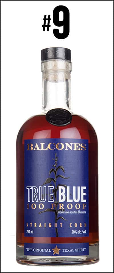 #9 - Balcones True Blue 100 Proof